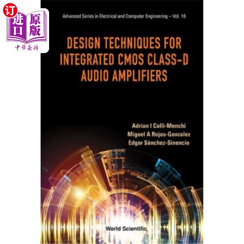 海外直订Design Techniques for Integrated CMOS Class-D Audio Amplifiers 集成CMOS D类音频放大器的设计技术