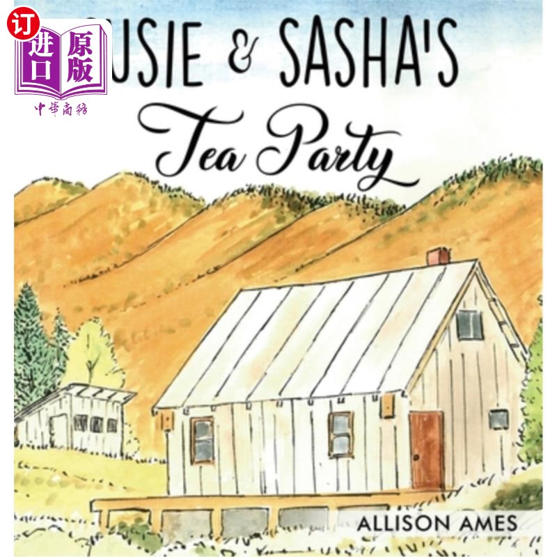 海外直订Susie & Sasha's Tea Party 苏西和萨莎的茶话会