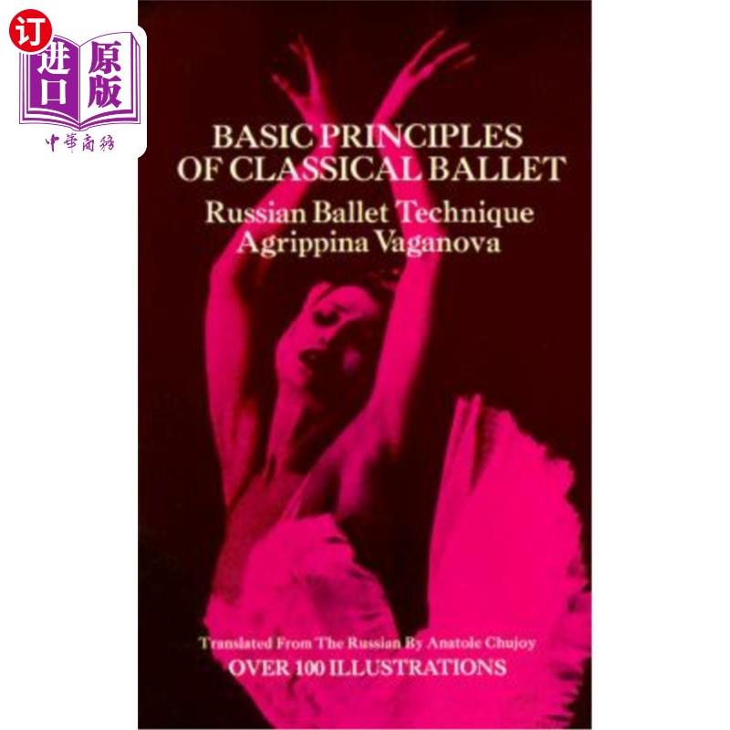 海外直订Basic Principles of Classical Ballet 古典芭蕾基本原理