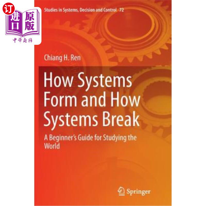 海外直订How Systems Form and How Systems Break: A Beginner's Guide for Studying the Worl 系统如何形成，系统如何崩溃