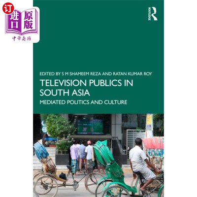 海外直订Television Publics in South Asia 南亚的电视公众