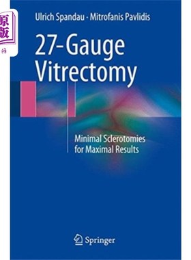 海外直订医药图书27-Gauge Vitrectomy 27-Gauge玻璃体切除术