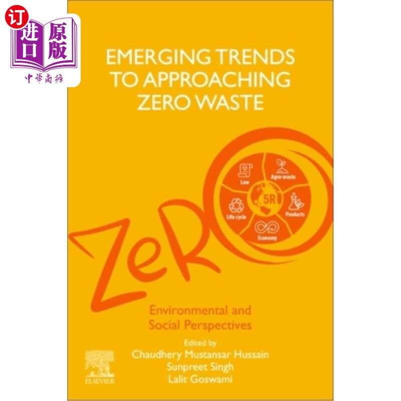 海外直订Emerging Trends to Approaching Zero Waste: Environmental and Social Perspectives 接近零浪费的新趋势:环境和