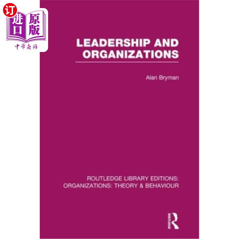 海外直订Leadership and Organizations (RLE: Organizations) 领导与组织（RLE：组织）