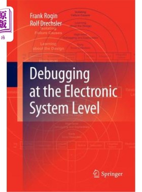 海外直订Debugging at the Electronic System Level 电子系统级的调试