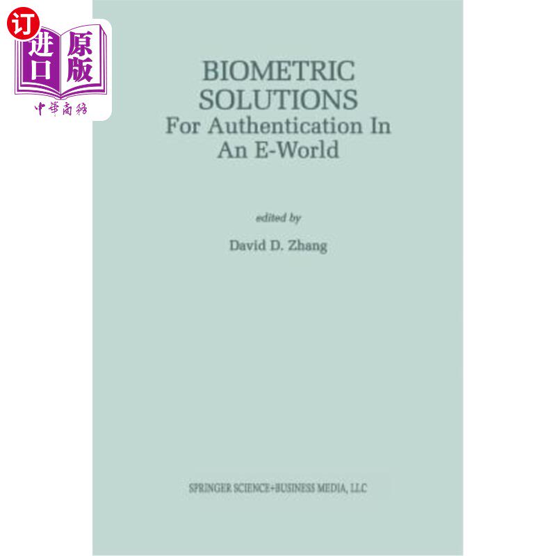 海外直订Biometric Solutions: For Authentication in an E-World 生物识别解决方案:电子世界中的身份验证