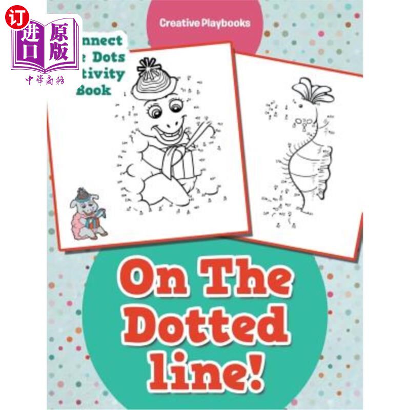 海外直订On the Dotted Line! Connect the Dots Activity Book 在虚线上!串连圆点活动书