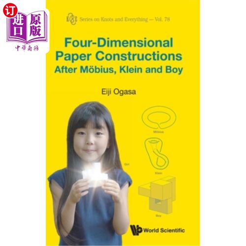 海外直订Four-Dimensional Paper Constructions After Mobius, Klein and Boy 莫比乌斯、克莱因和博伊之后的四维纸结构