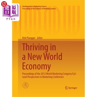 New 世界经济中蓬勃发展： 在新 the 2012 Economy World Congres 海外直订Thriving Proceedings Marketing