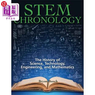 History 工程 技术 and Chronology The Mathematic Science 科学 海外直订STEM Technology STEM年表 Engineering