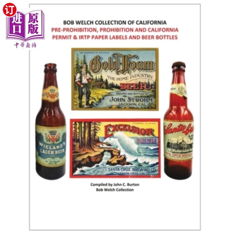 海外直订Pre-Prohibition, Prohibition and California Permit & IRTP Paper Labels and Beer  前禁酒令，禁酒令和加州许可