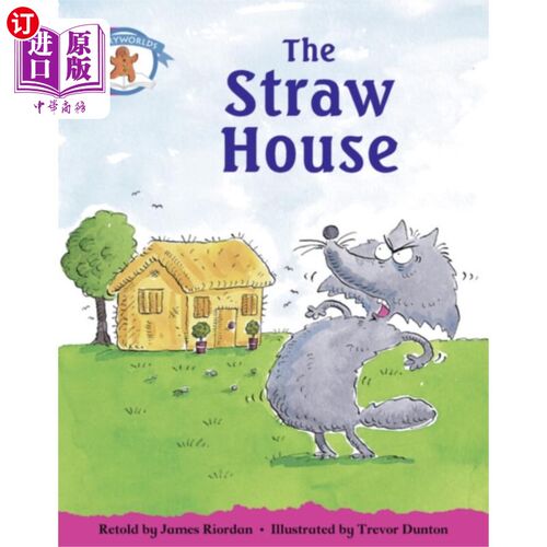 海外直订Literacy Edition Storyworlds Stage 5, Once Upon A Time World, The Straw House 识字版故事世界第5阶段，从前的