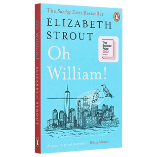 伊丽莎白斯特劳特 哦,威廉 英版平装 英文原版 2022布克奖短名单 Oh William Elizabeth Strout 普利策奖得主作品