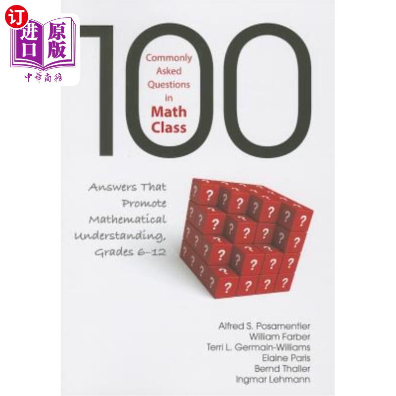 海外直订100 Commonly Asked Questions in Math Class: Answers That Promote Mathematical Un 数学课上的100个常见问题：