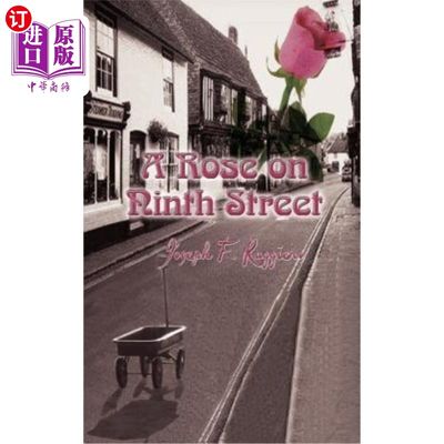 海外直订A Rose on Ninth Street 第九街的玫瑰