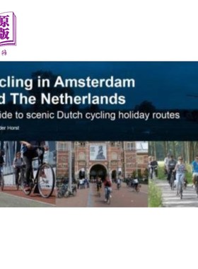 海外直订Cycling in Amsterdam and The Netherlands 在阿姆斯特丹和荷兰骑自行车