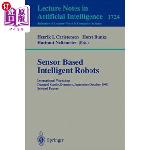 Dagstuhl 智能机 Intelligent 基于传感器 Germany Castle Workshop International Robots Based 海外直订医药图书Sensor