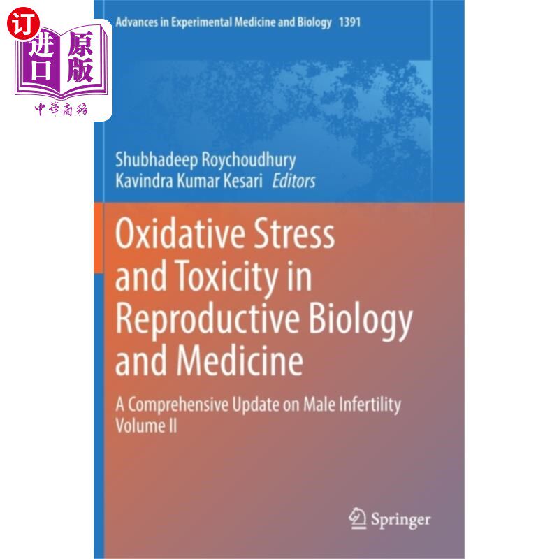 海外直订医药图书Oxidative Stress and Toxicity in Reproductive Bi... 生殖生物学和医学中的氧化应激和毒性