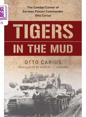 海外直订Tigers in the Mud 泥里的老虎