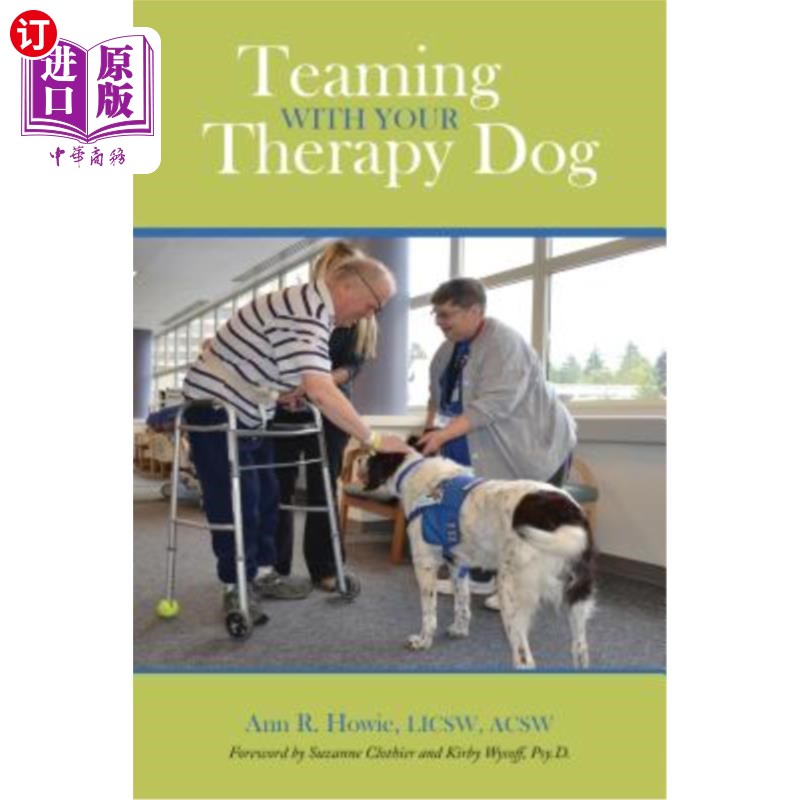 海外直订医药图书Teaming With Your Therapy Dog 与你的治疗犬合作