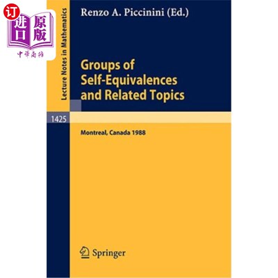 海外直订Groups of Self-Equivalences and Related Topics: Proceedings of a Conference Held Groups of