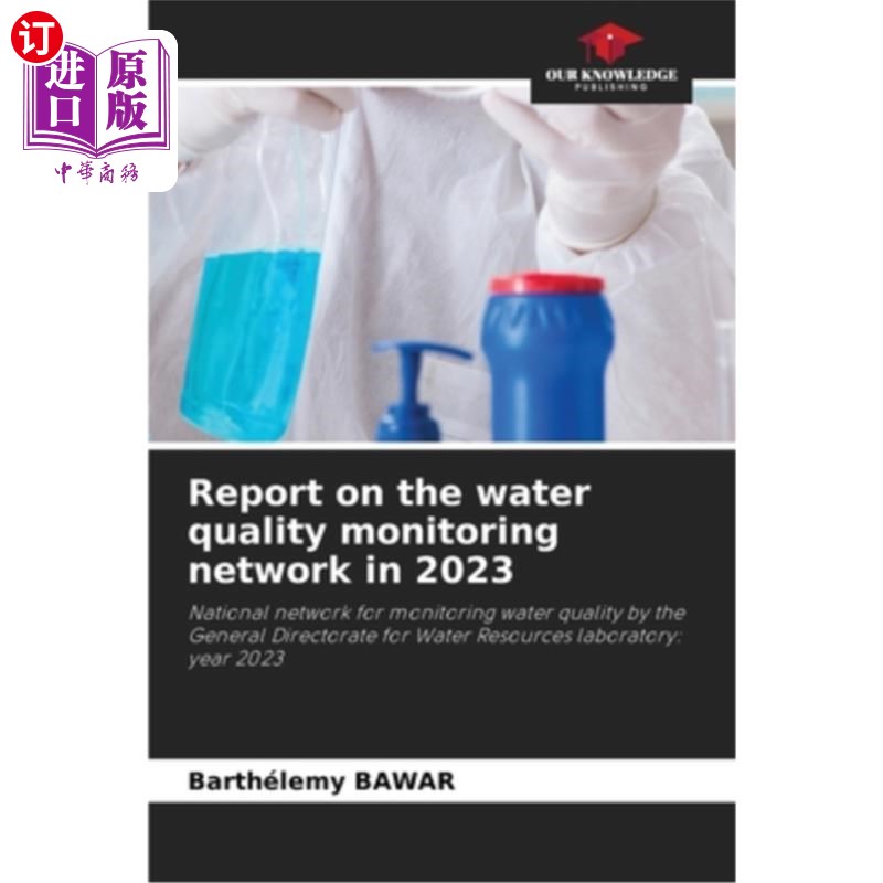 海外直订Report on the water quality monitoring network in 2023 2023年水质监测网报告