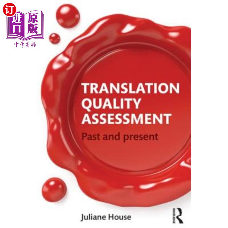 海外直订Translation Quality Assessment: Past and Present 翻译质量评估：过去与现在