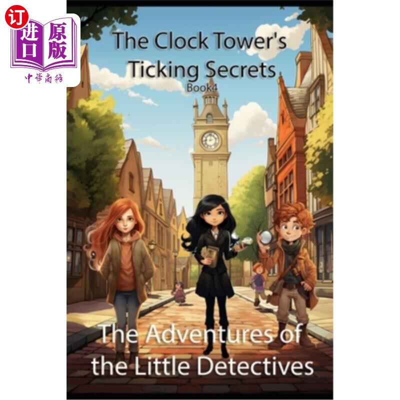 海外直订The Clock Towers Ticking Secrets: (US Edition) 《钟楼滴答作响的秘密》（美国版）