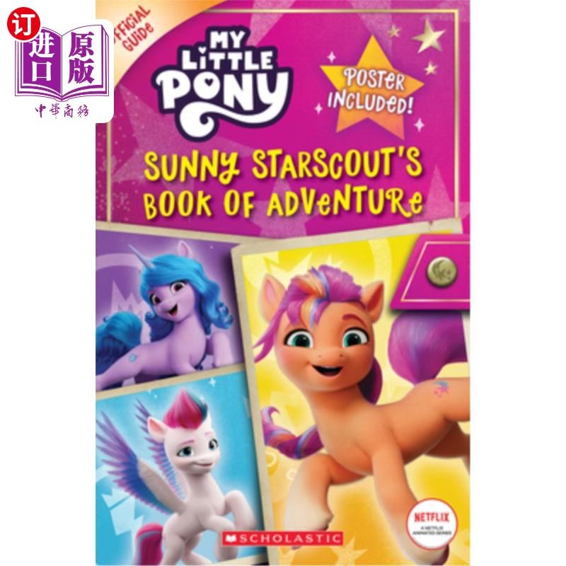 海外直订Sunny Starscout's Book of Adventure (My Little Pony Official Guide) Sunny Starscout的冒险之书(我的小马驹官