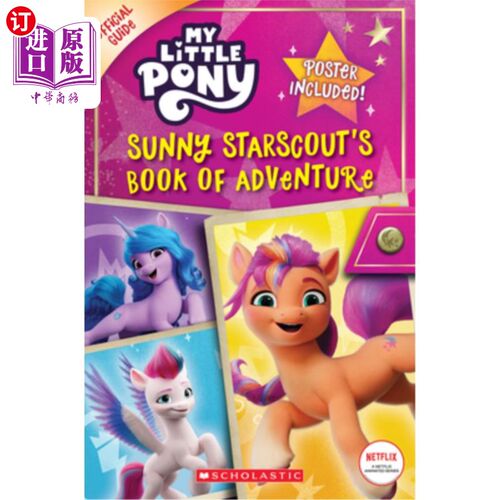 海外直订Sunny Starscout's Book of Adventure (My Little Pony Official Guide) Sunny Starscout的冒险之书(我的小马驹官