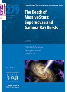 海外直订Death of Massive Stars (Iau S279): Supernovae and Gamma-Ray Bursts 大质量恒星的死亡（Iau S279）：超新星和伽