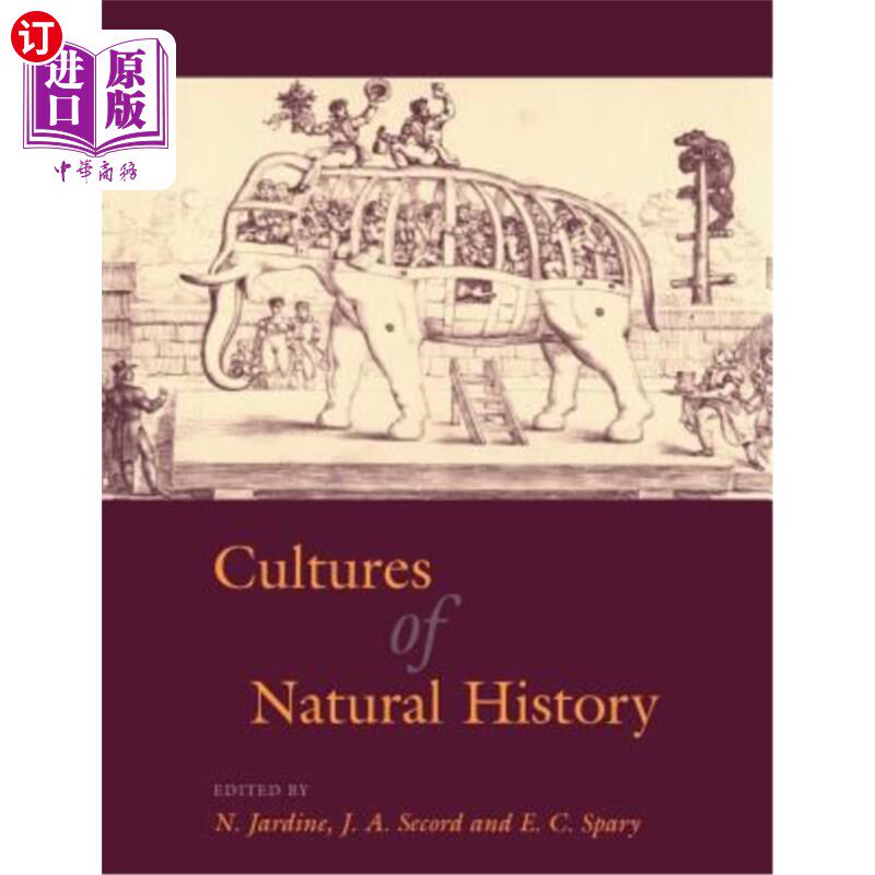 海外直订Cultures of Natural History 自然历史文化