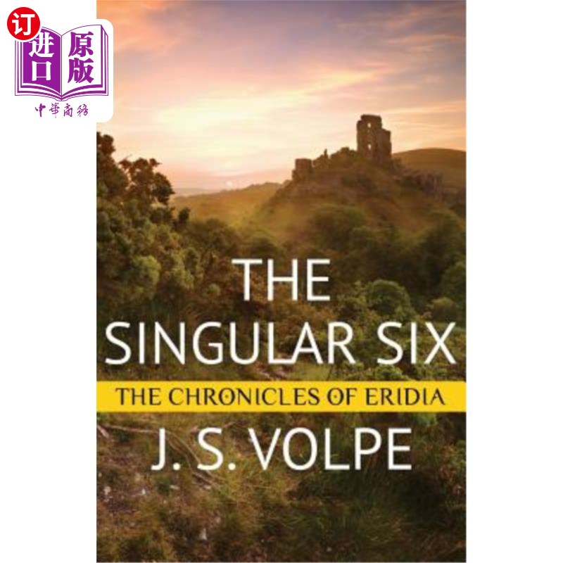海外直订The Singular Six (The Chronicles of Eridia) 奇异六人(厄里迪亚编年史)
