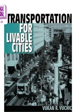 海外直订Transportation for Livable Cities 宜居城市交通
