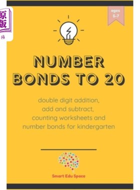 海外直订Number bonds to 20: double digit addition, add and subtract, counting worksheets 数字键到20：两位数的加法、