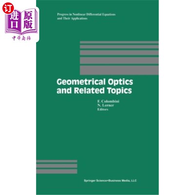 海外直订Geometrical Optics and Related Topics 几何光学及相关主题“，