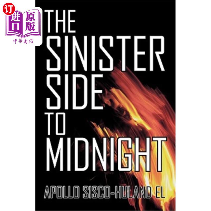 海外直订The Sinister Side to Midnight 阴险的一面到午夜