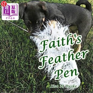 海外直订Faith's Feather Pen 信仰的羽毛笔
