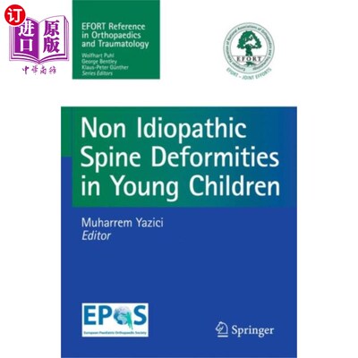 海外直订医药图书Non-Idiopathic Spine Deformities in Young Childr... 幼儿非特发性脊柱畸形