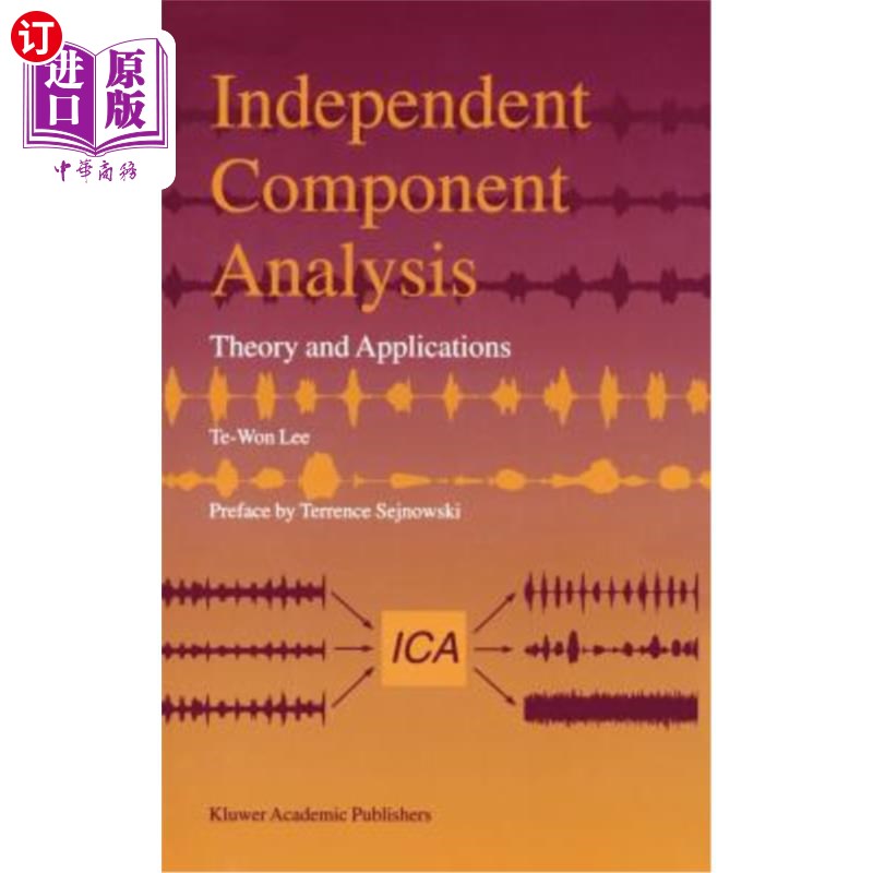 海外直订Independent Component Analysis: Theory and Applications 独立成分分析:理论与应用