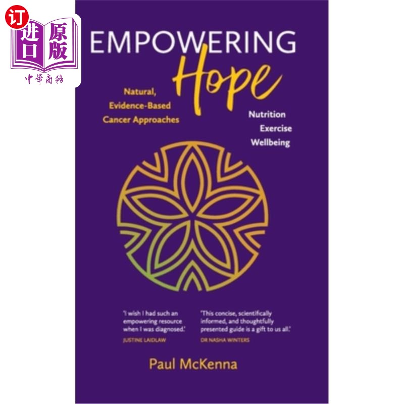 海外直订医药图书Empowering Hope: Natural, Evidence-Based Cancer Approaches 赋予希望:自然的、基于证据的癌症治疗方法