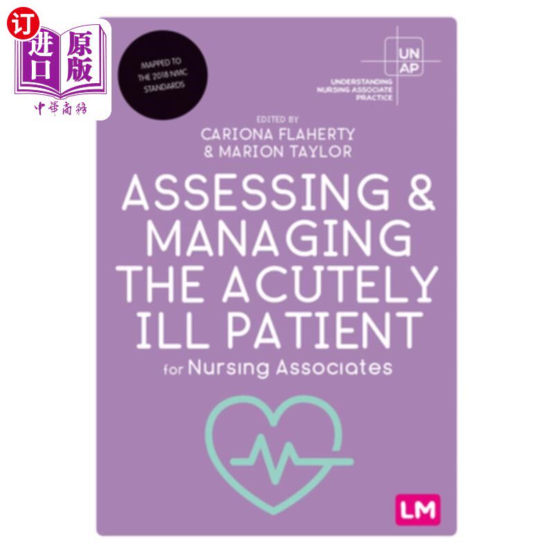 海外直订医药图书Assessing and Managing the Acutely Ill Patient for Nursing Associates 为护理助理评估和管理急性病人