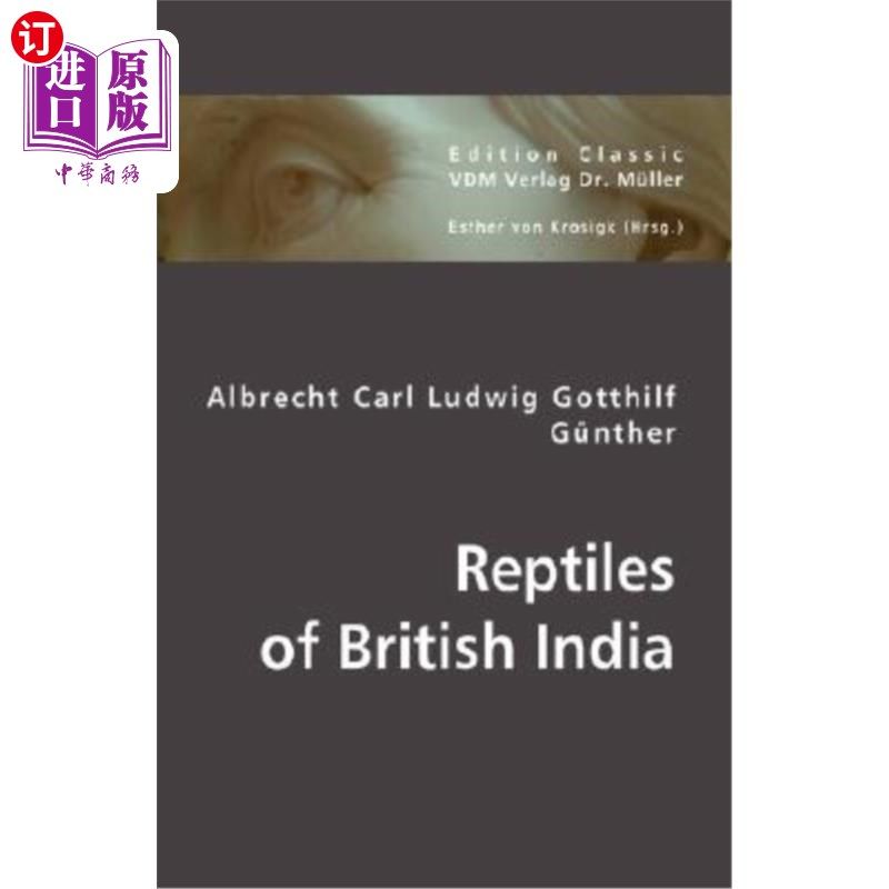 海外直订Reptiles of British India 英属印度的爬行动物
