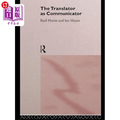 海外直订Translator As Communicator 作为沟通者的翻译