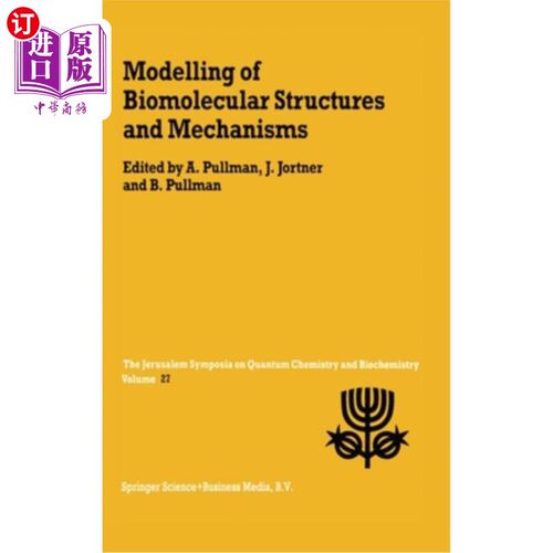 海外直订Modelling of Biomolecular Structures and Mechanisms 生物分子结构与机制的建模