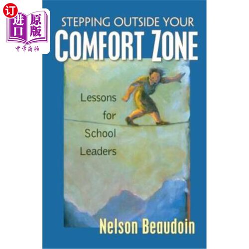 海外直订Stepping Outside Your Comfort Zone Lessons for School Leaders 走出舒适区给学校领导的课程:给学校领导的课程