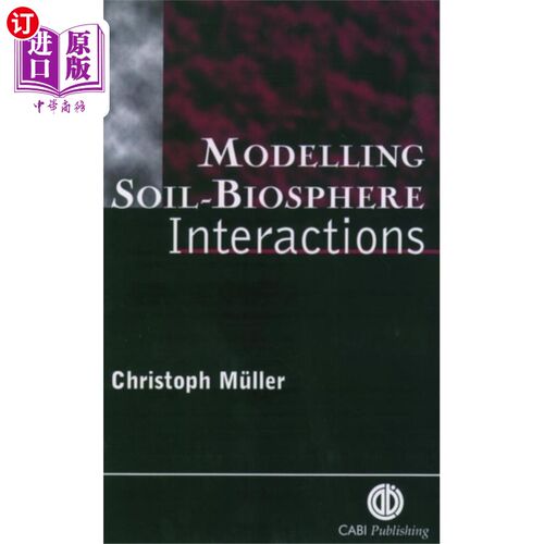 海外直订Modelling Soil-Biosphere Interactions 模拟土壤-生物圈相互作用