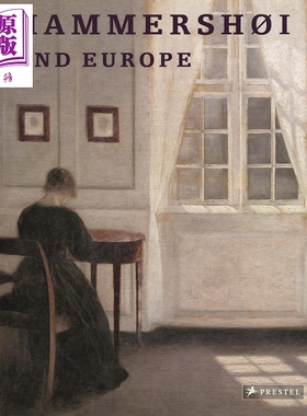 Hammershoi and Europe 进口艺术 哈默修伊和欧洲【中商原版】