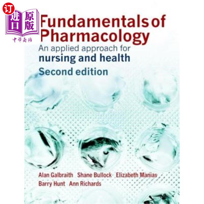 海外直订医药图书Fundamentals of Pharmacology: An applied approach for nursing and health 药理学基础:护理与健康的应