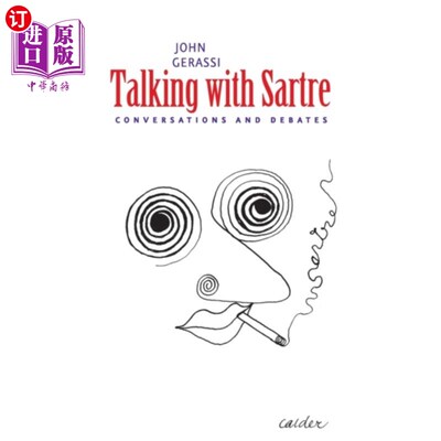 海外直订Talking with Sartre 与萨特谈话